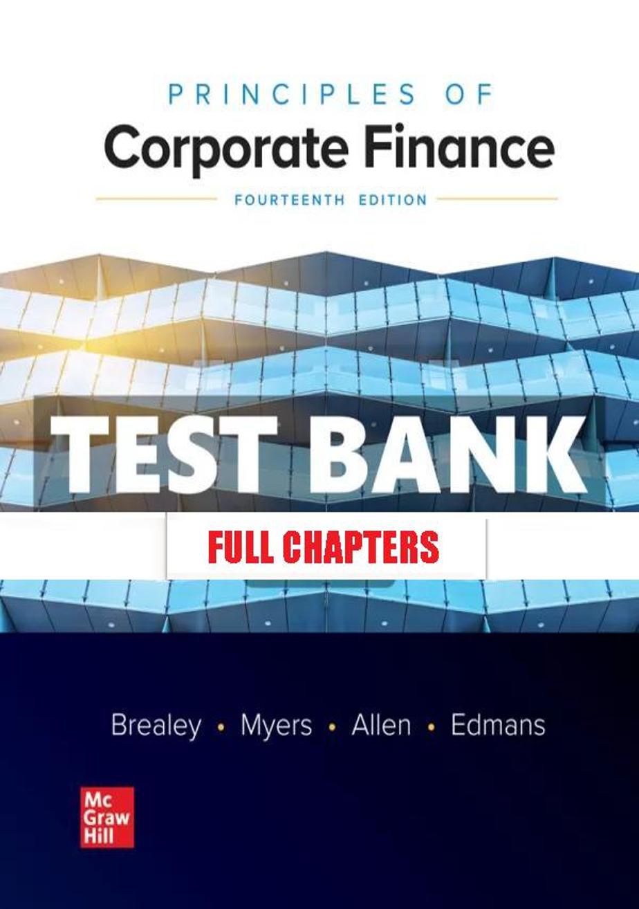 Test Bank for Principles of Corporate Finance 14th Edition Brealey