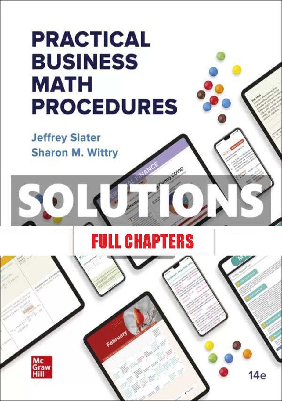 Solutions Manual for Practical Business Math Procedures 14th Edition Slater