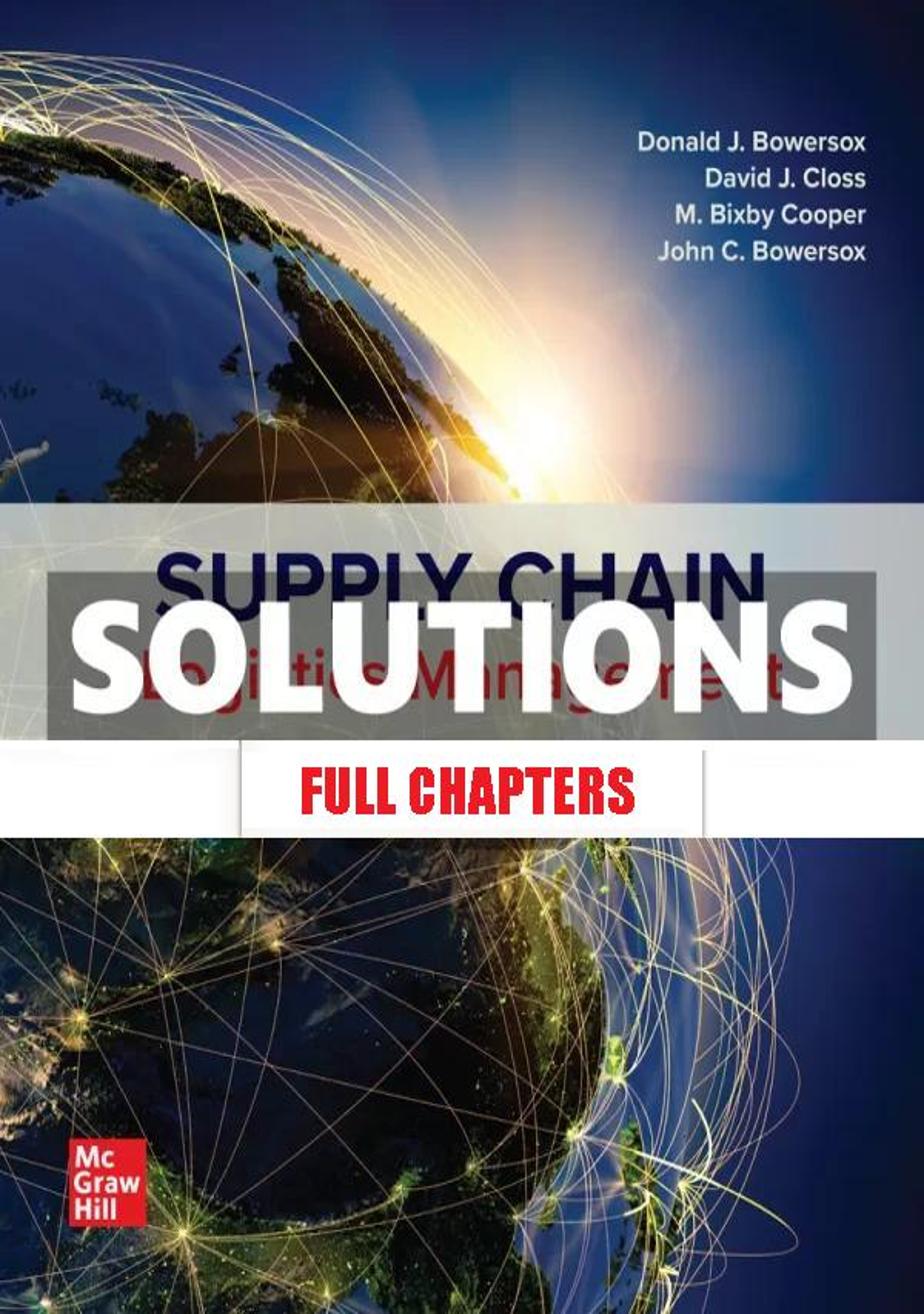 Solutions Manual for Supply Chain Logistics Management 6th Edition Bowersox