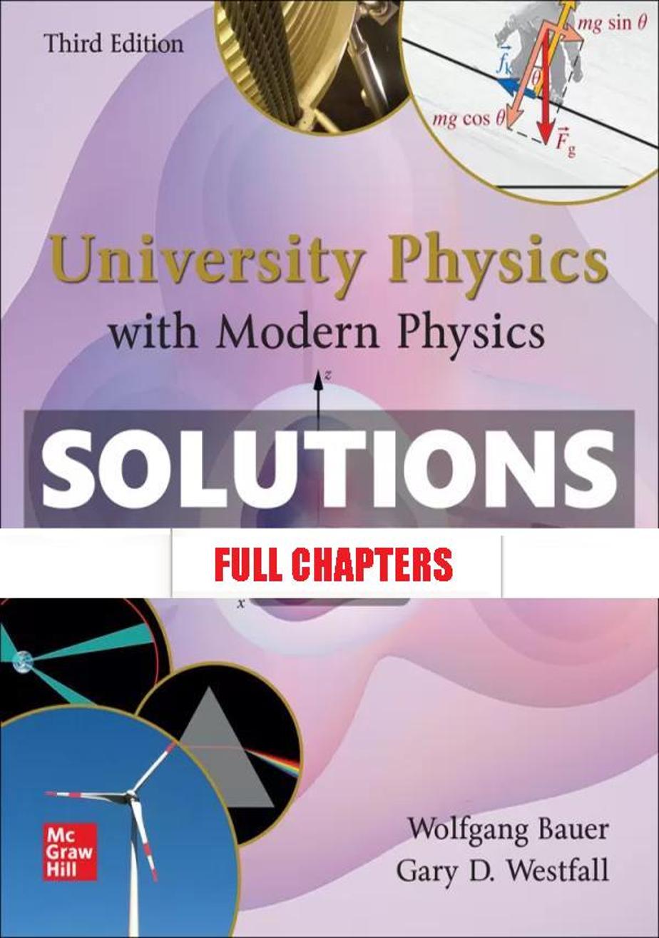 Solutions Manual for University Physics with Modern Physics 3rd Edition Bauer