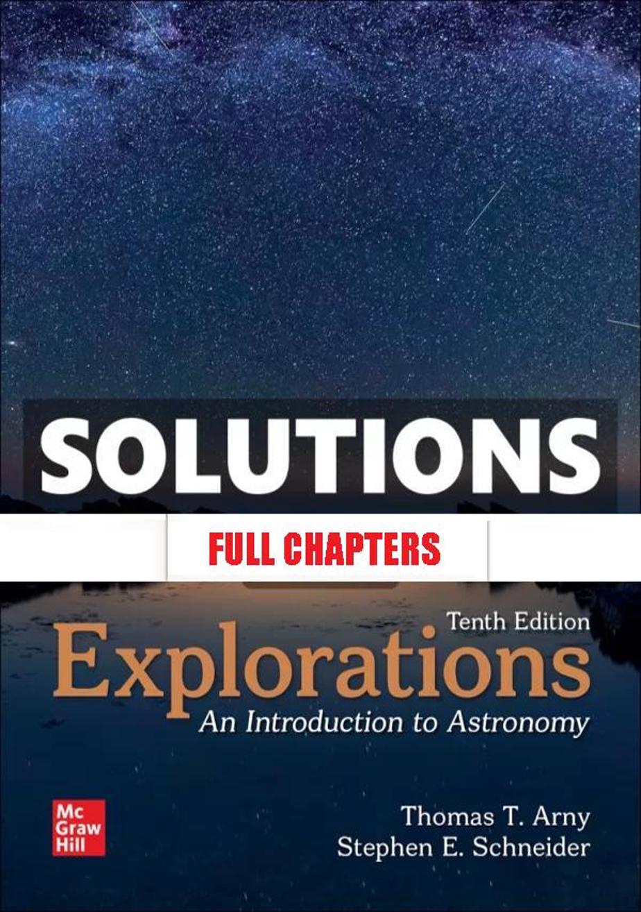 Solutions Manual for Explorations 10th Edition Arny