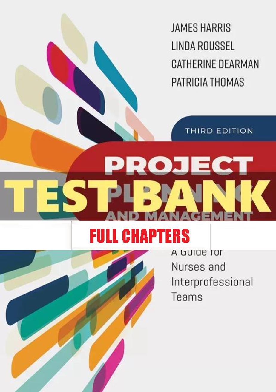 Test Bank for Project Planning and Management 3rd Edition Harris