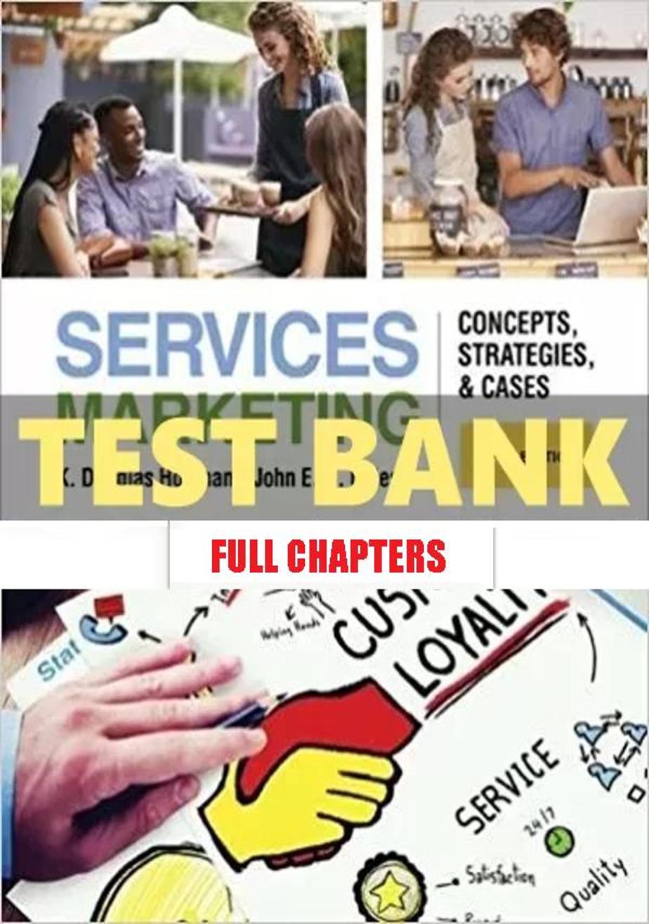 Test Bank for Services Marketing Concepts Strategies and Cases 5th Edition Hoffman