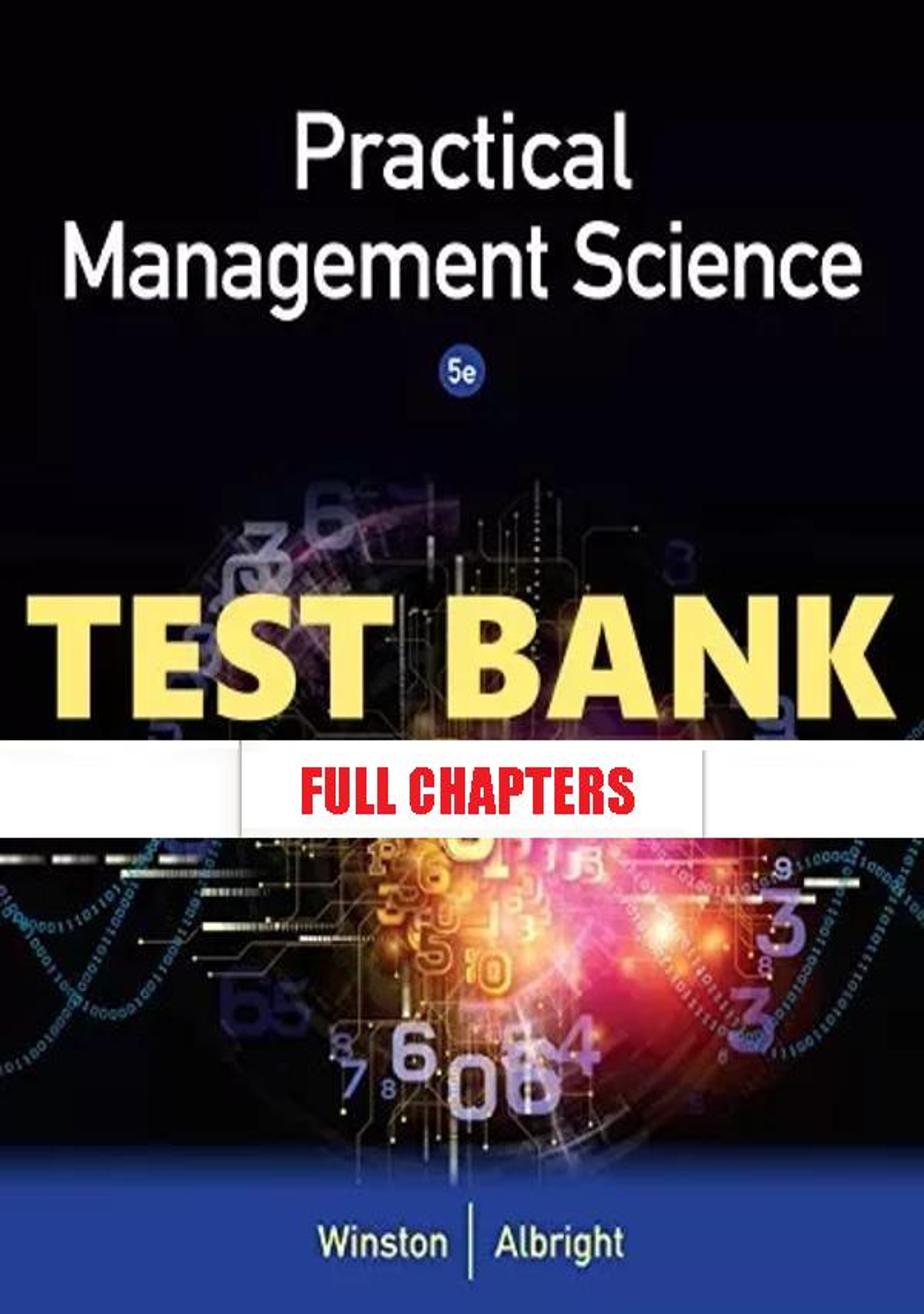 Test Bank for Practical Management Science 5th Edition Winston