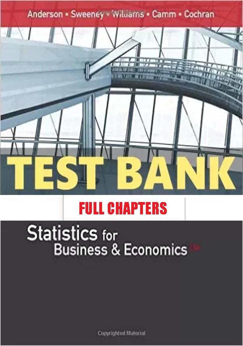 Test Bank for Statistics for Business and Economics 13th Edition Anderson