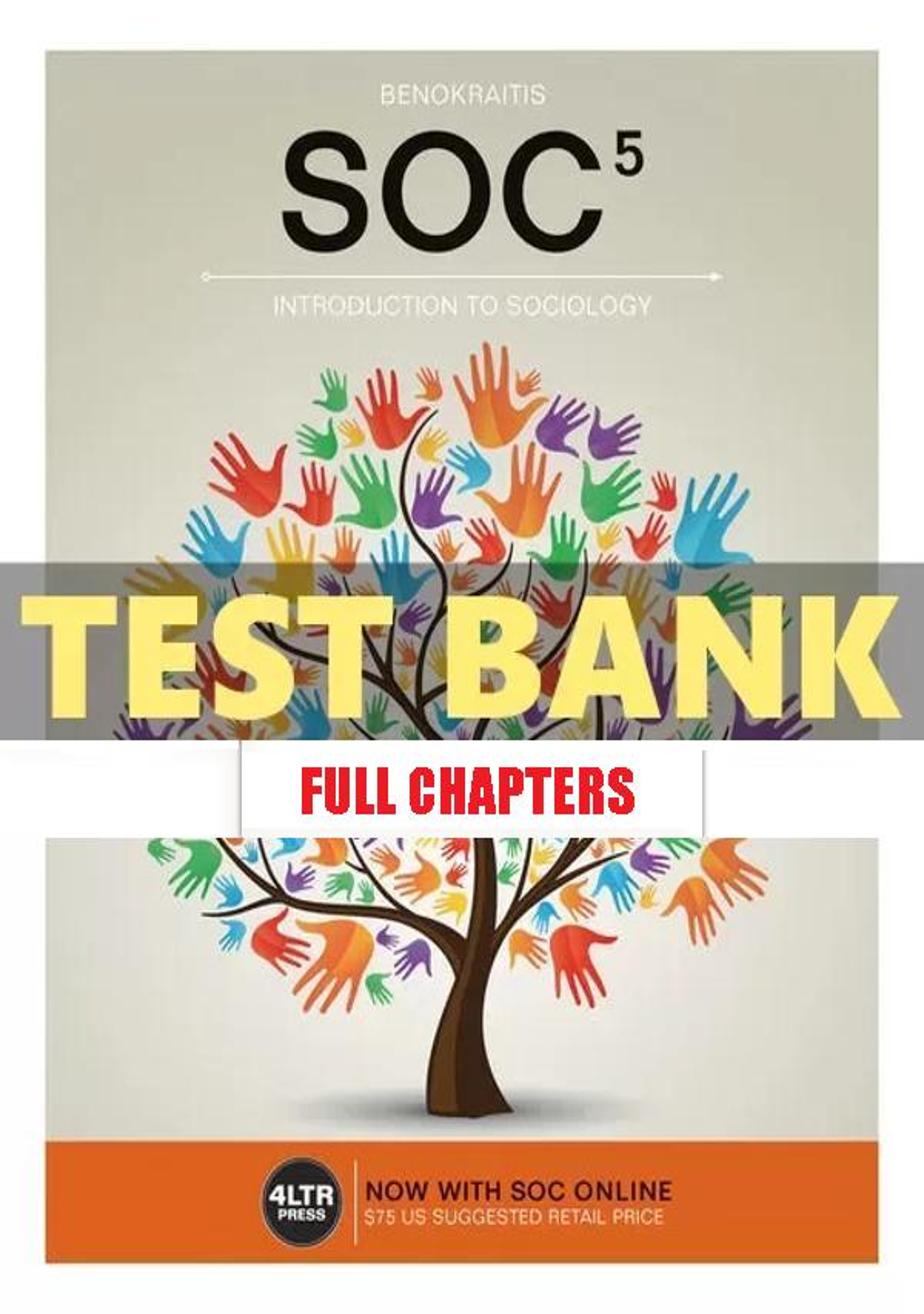 Test Bank for SOC 5th Edition Benokraitis