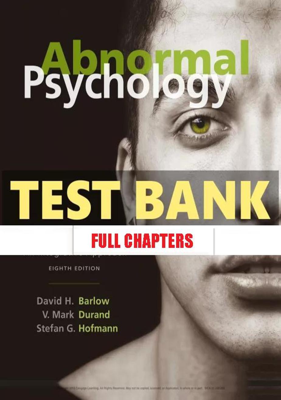 Test Bank for Abnormal Psychology 8th Edition Barlow