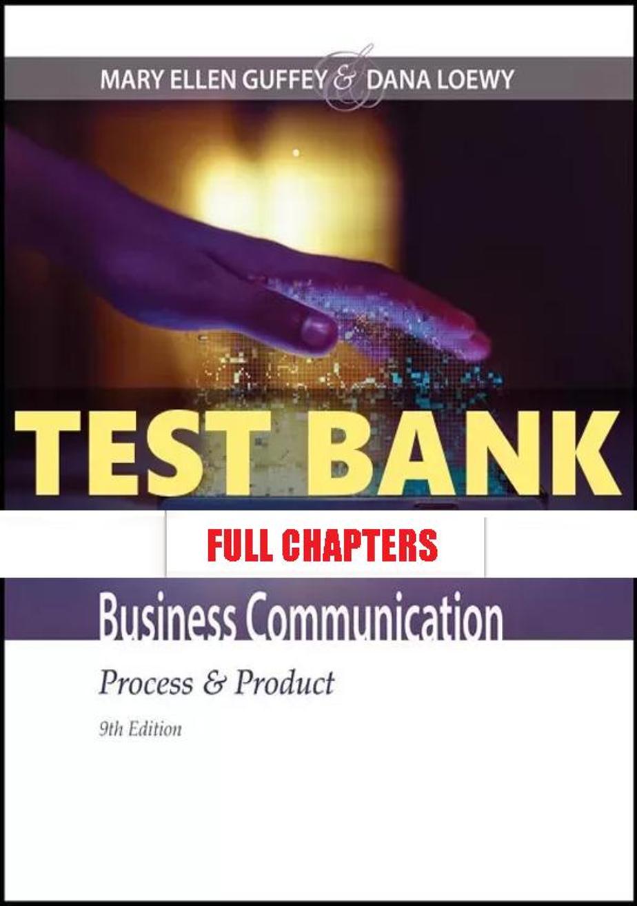 Test Bank for Business Communication 9th Edition Guffey