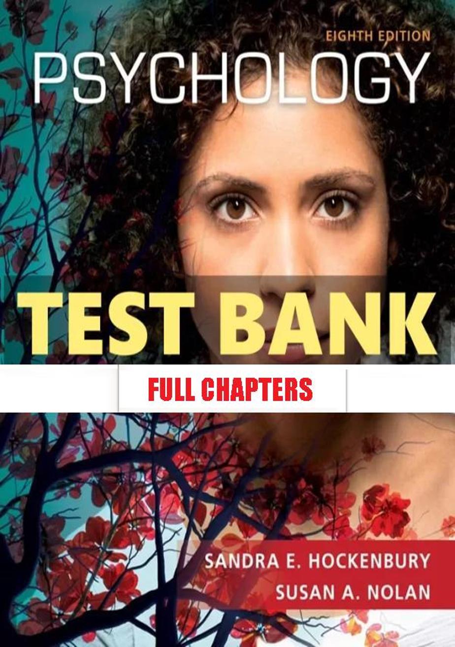 Test Bank for Psychology 8th Edition Hockenbury