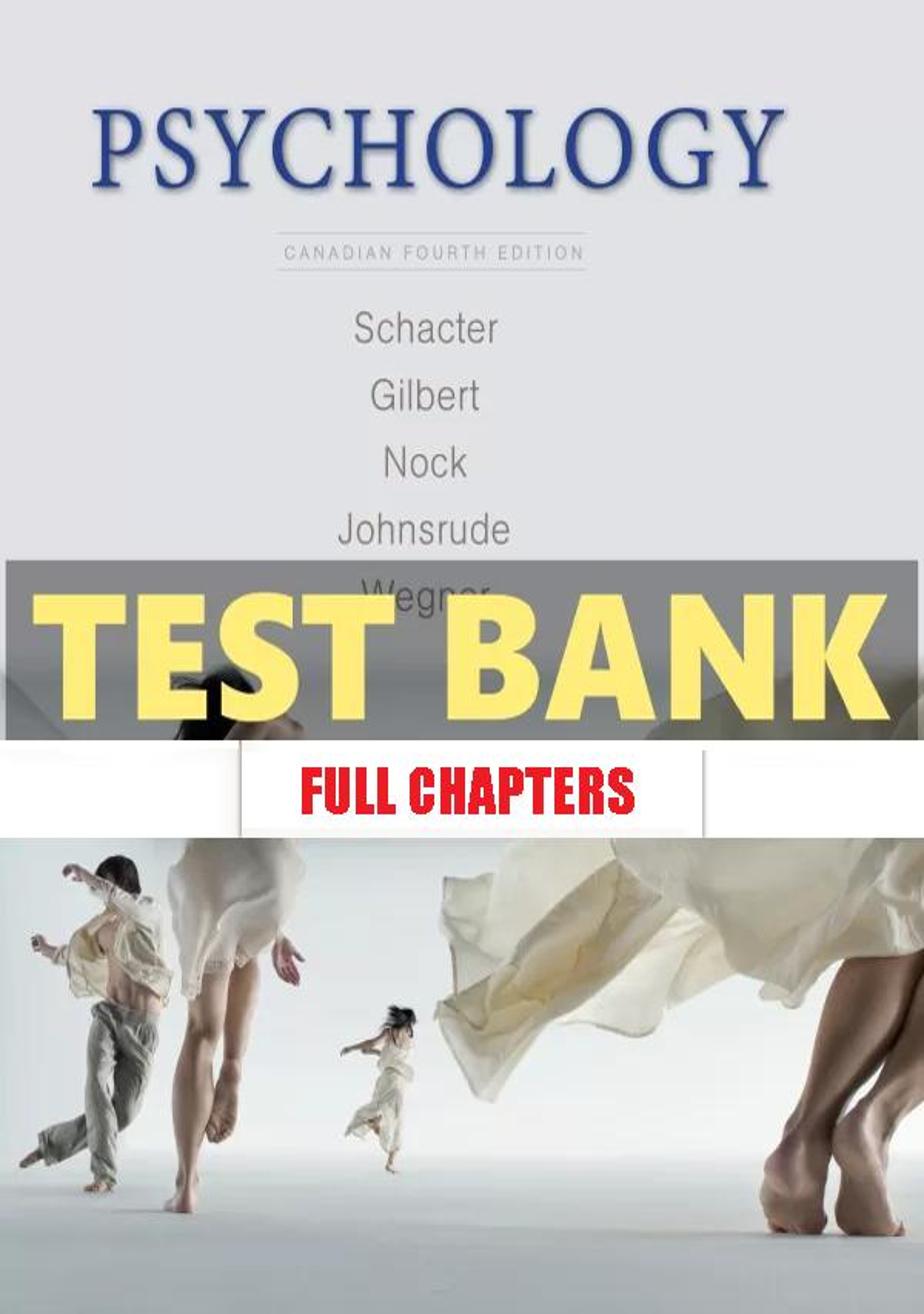 Test Bank for Psychology 4th Edition Schacter