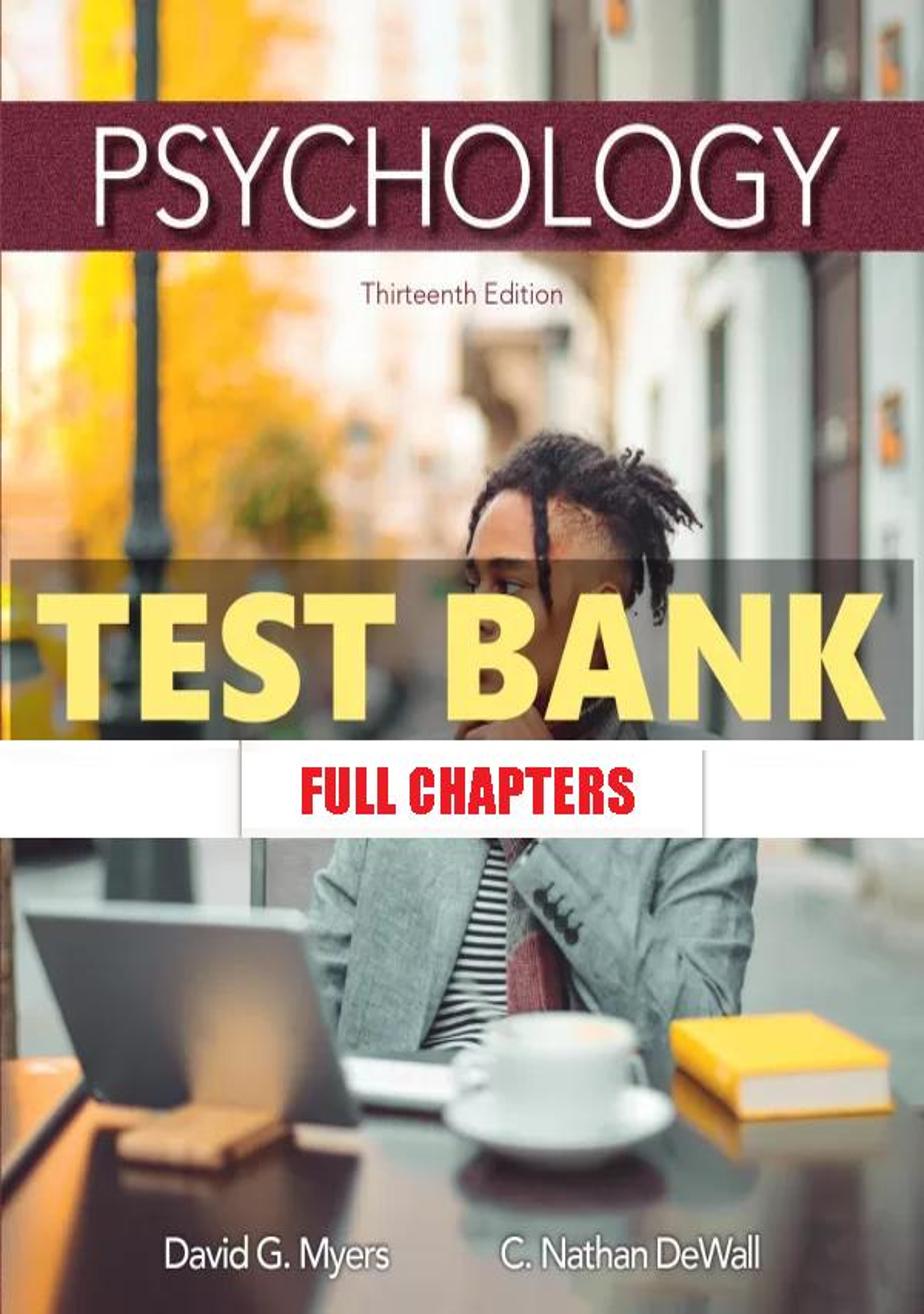 Test Bank for Psychology 13th Edition Myers