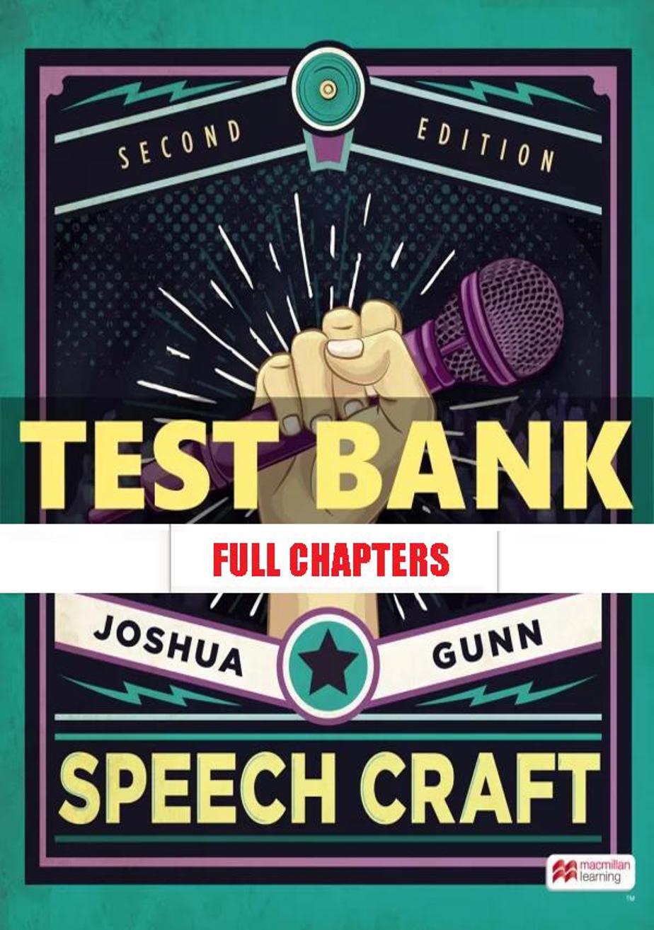 Test Bank for Speech Craft 2nd Edition Gunn