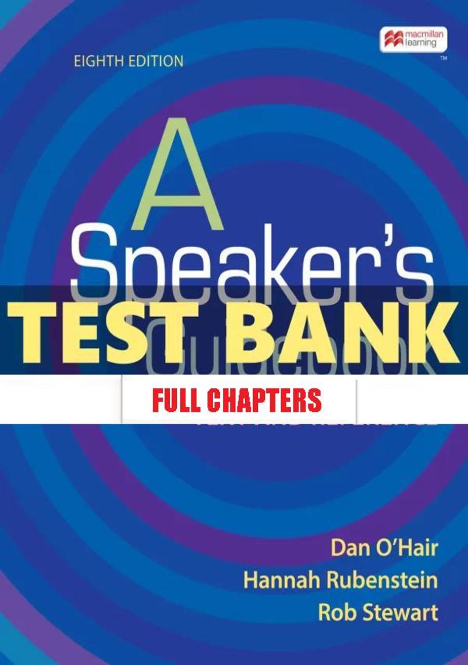 Test Bank for Speakers Guidebook 8th Edition Ohair