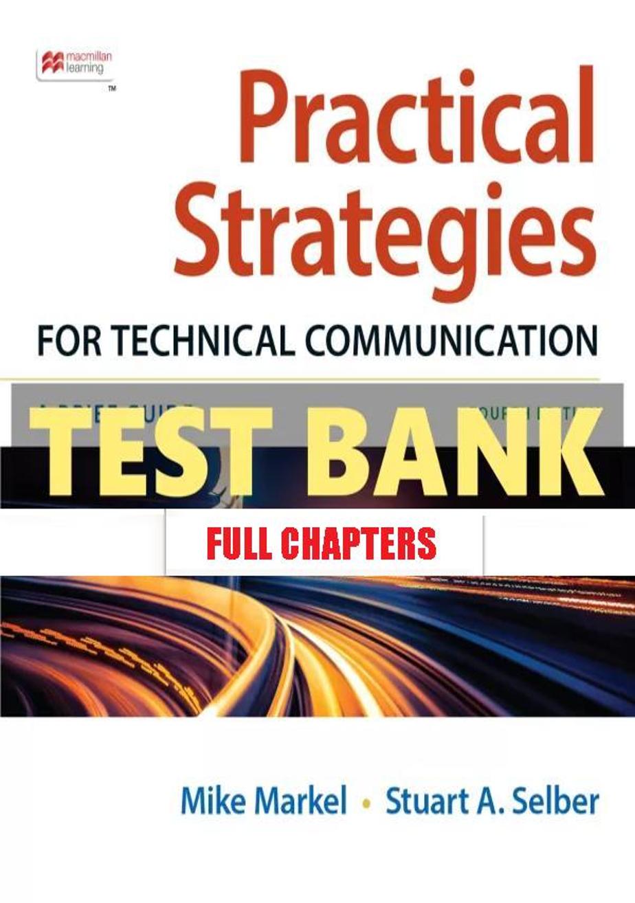 Test Bank for Practical Strategies for Technical Communication 4th Edition Markel