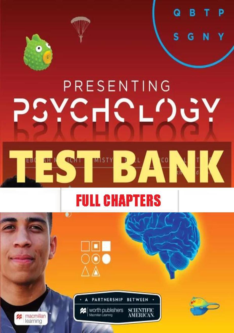 Test Bank for Presenting Psychology 3rd Edition Licht