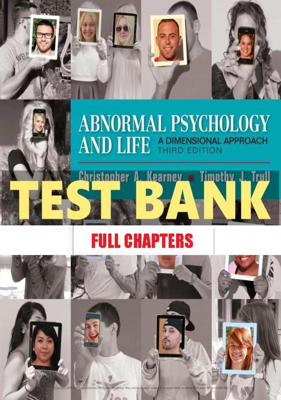 Test Bank for Abnormal Psychology and Life 3rd Edition Kearney