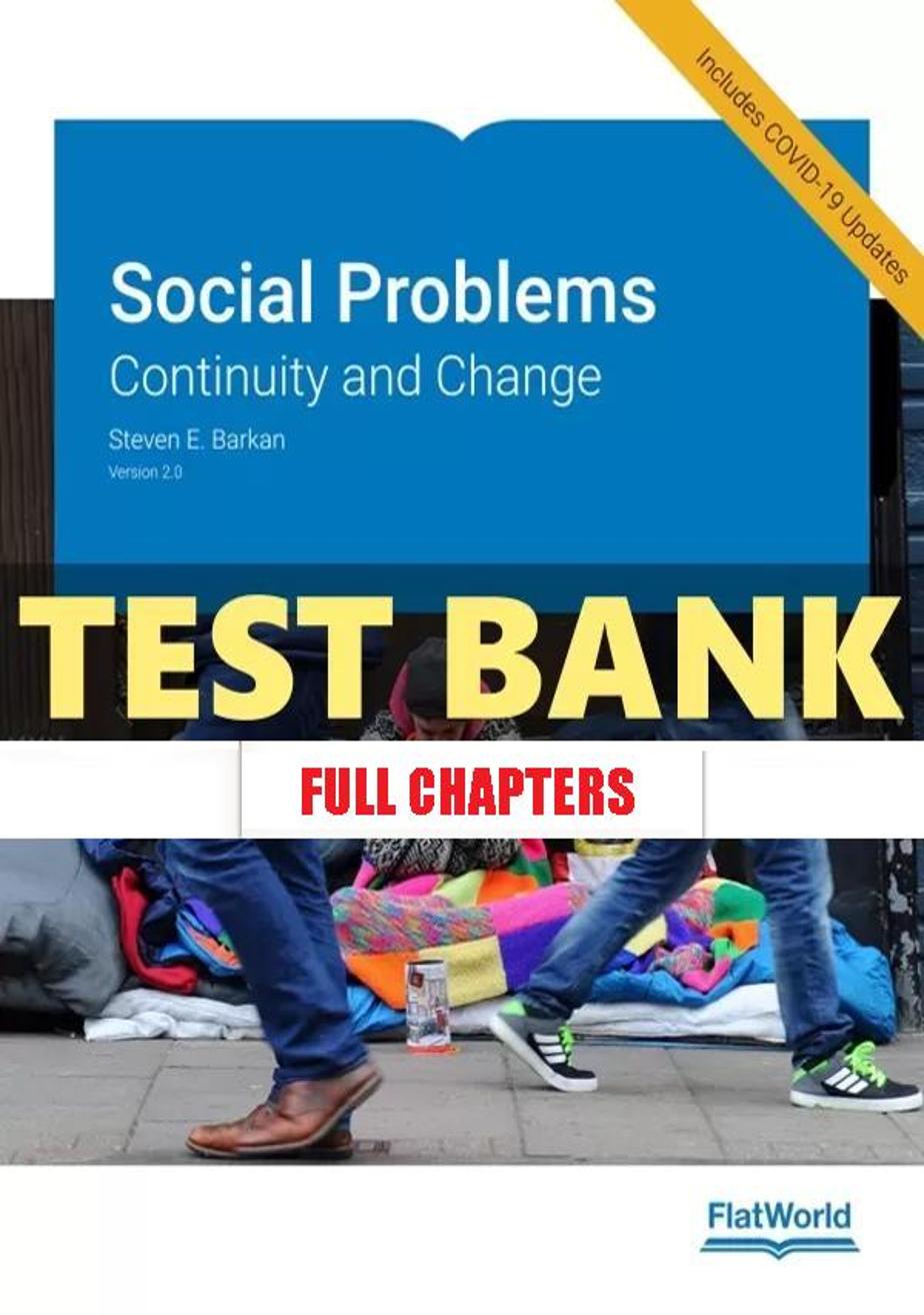 Test Bank for Social Problems Continuity and Change 2nd Edition Barkan