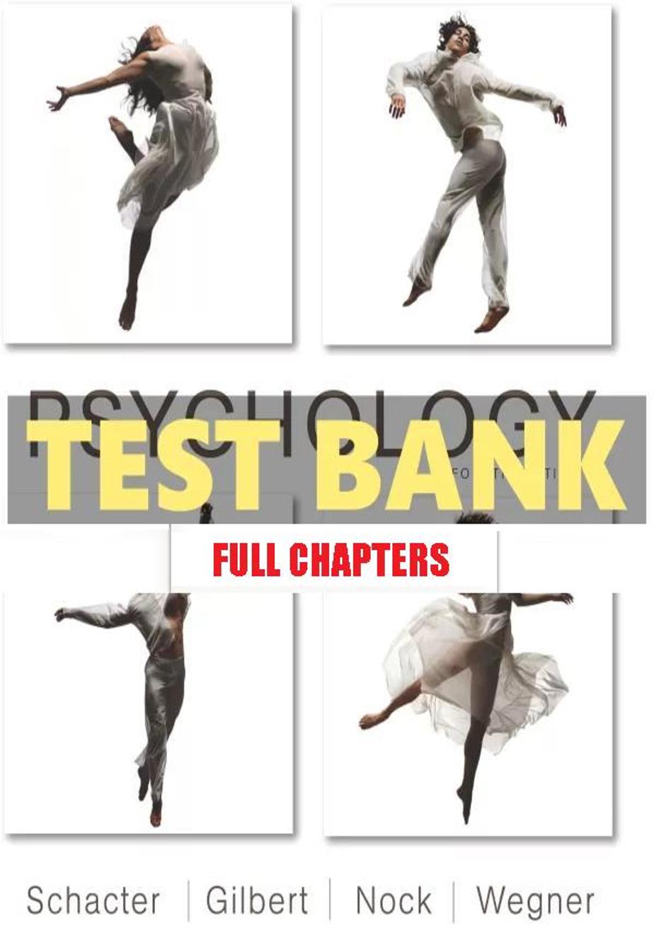 Test Bank for Psychology 4th Edition Schacter