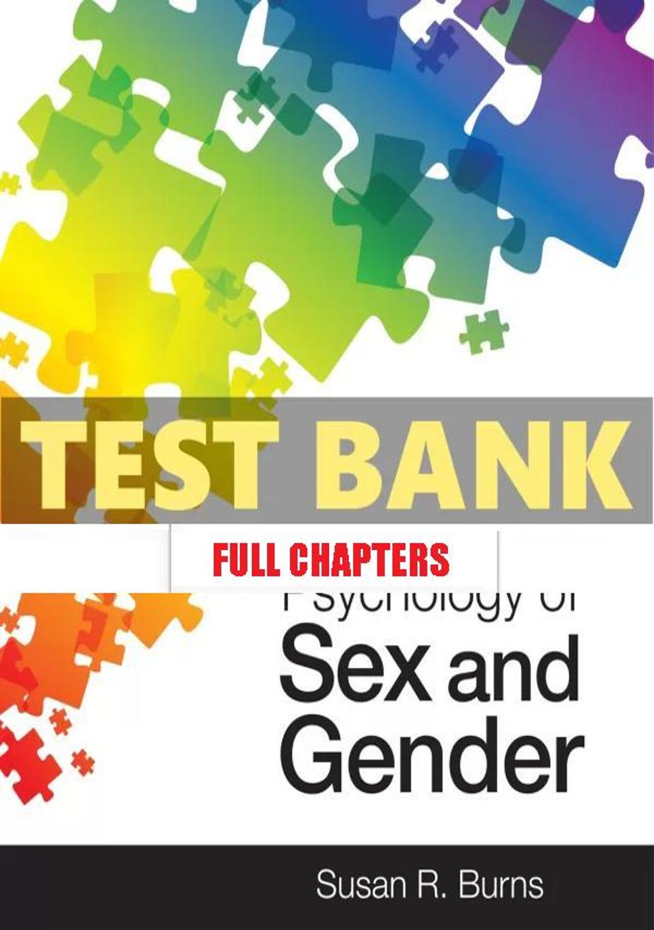 Test Bank for Psychology of Sex and Gender 1st Edition Burns