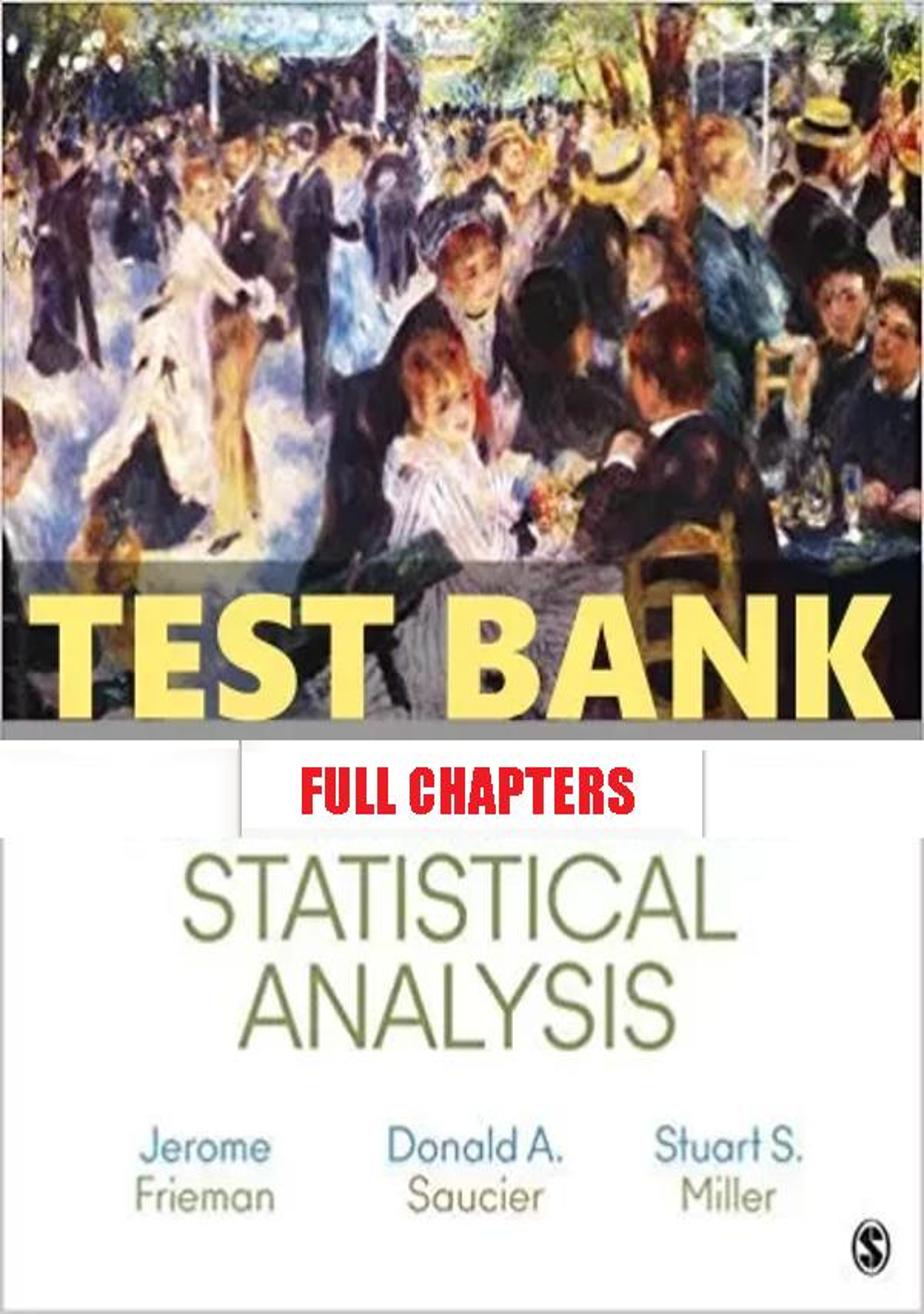 Test Bank for Principles and Methods of Statistical Analysis 1st Edition Miller