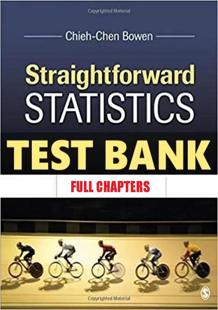 Test Bank for Straightforward Statistics 1st Edition Bowen