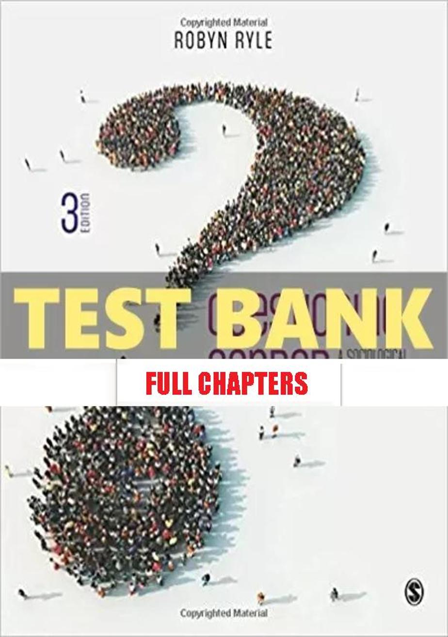 Test Bank for Questioning Gender Sociological Exploration 3rd Edition Ryle