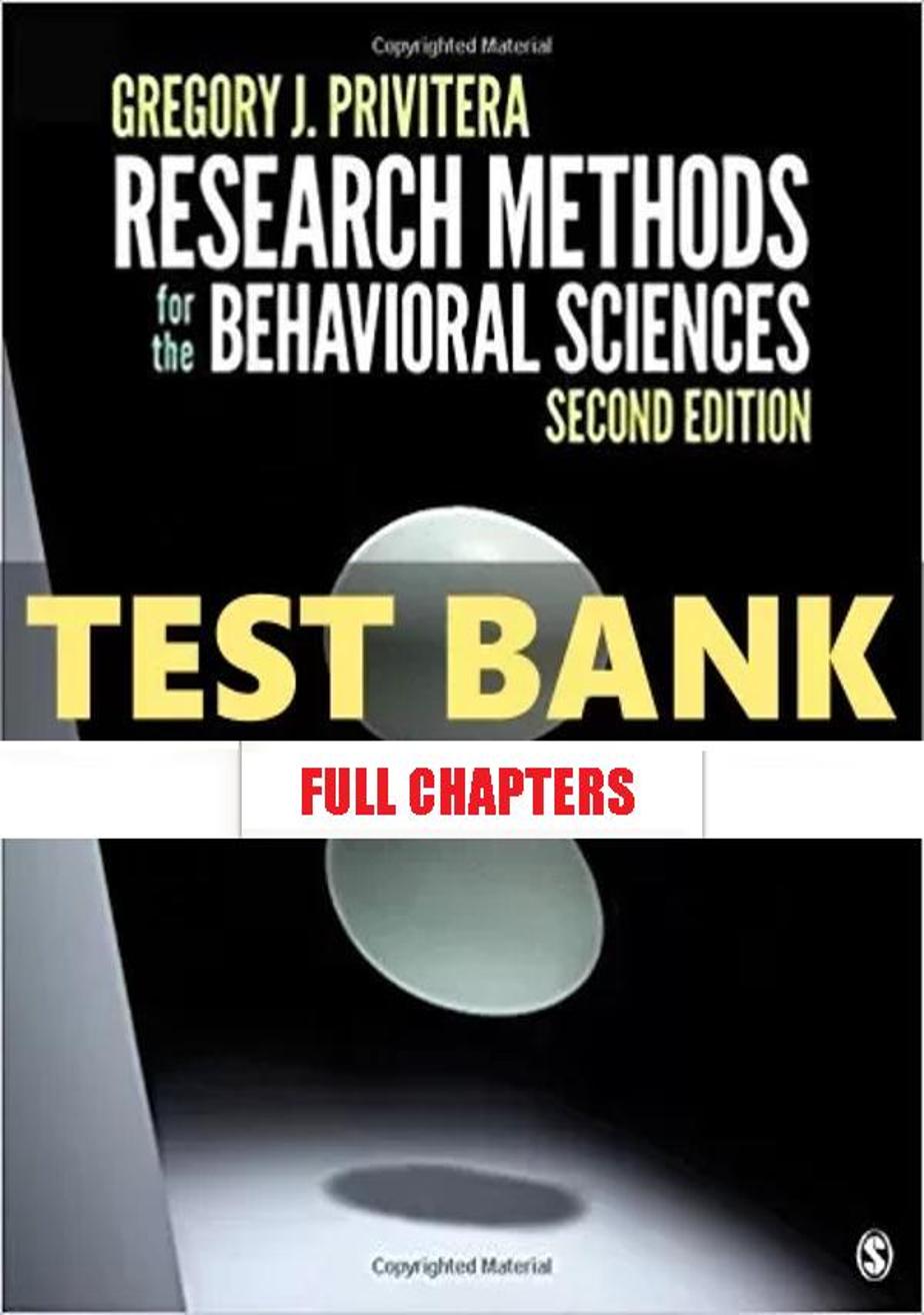 Test Bank for Research Methods for the Behavioral Sciences 2nd Edition Privitera