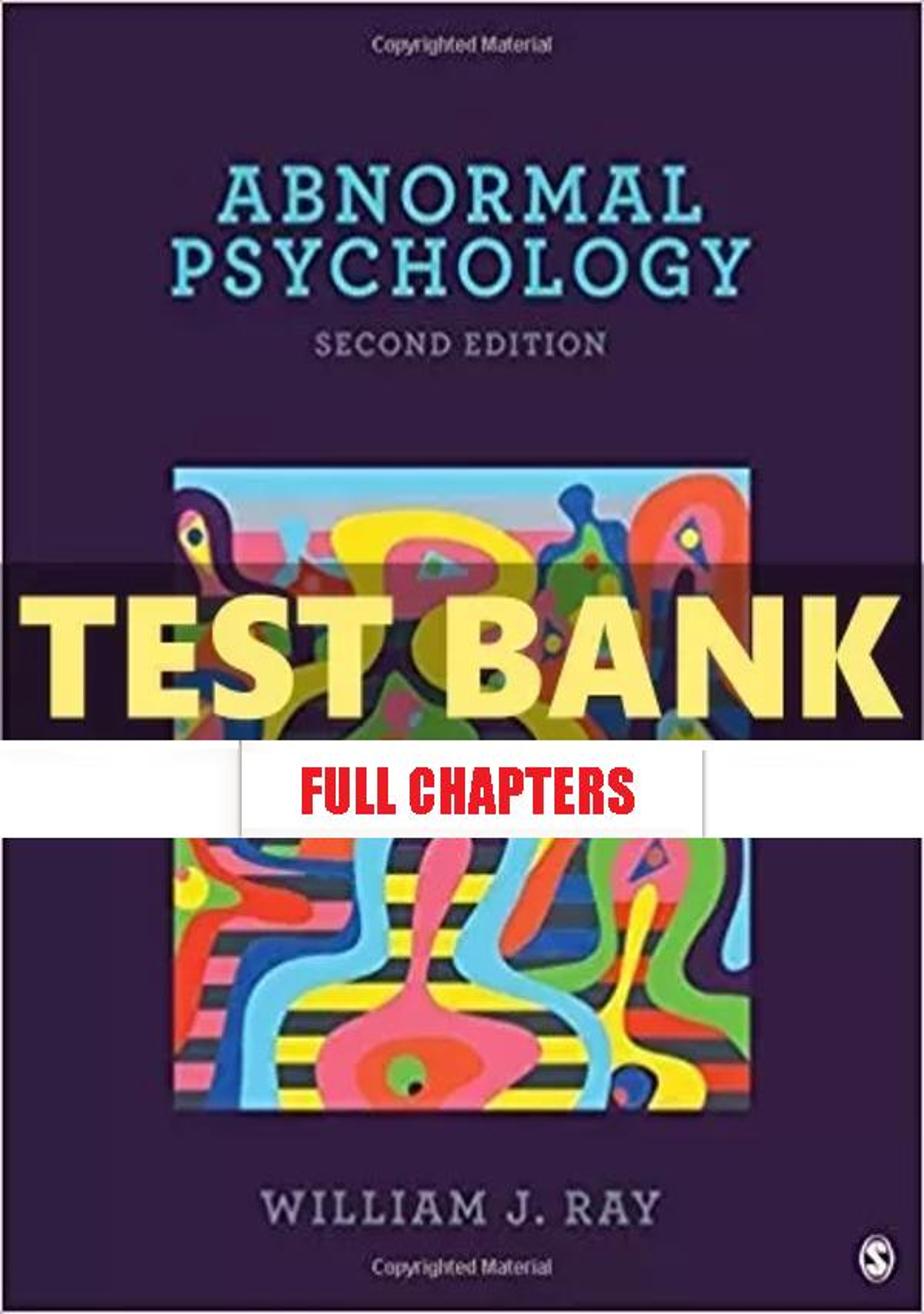 Test Bank for Abnormal Psychology 2nd Edition Ray