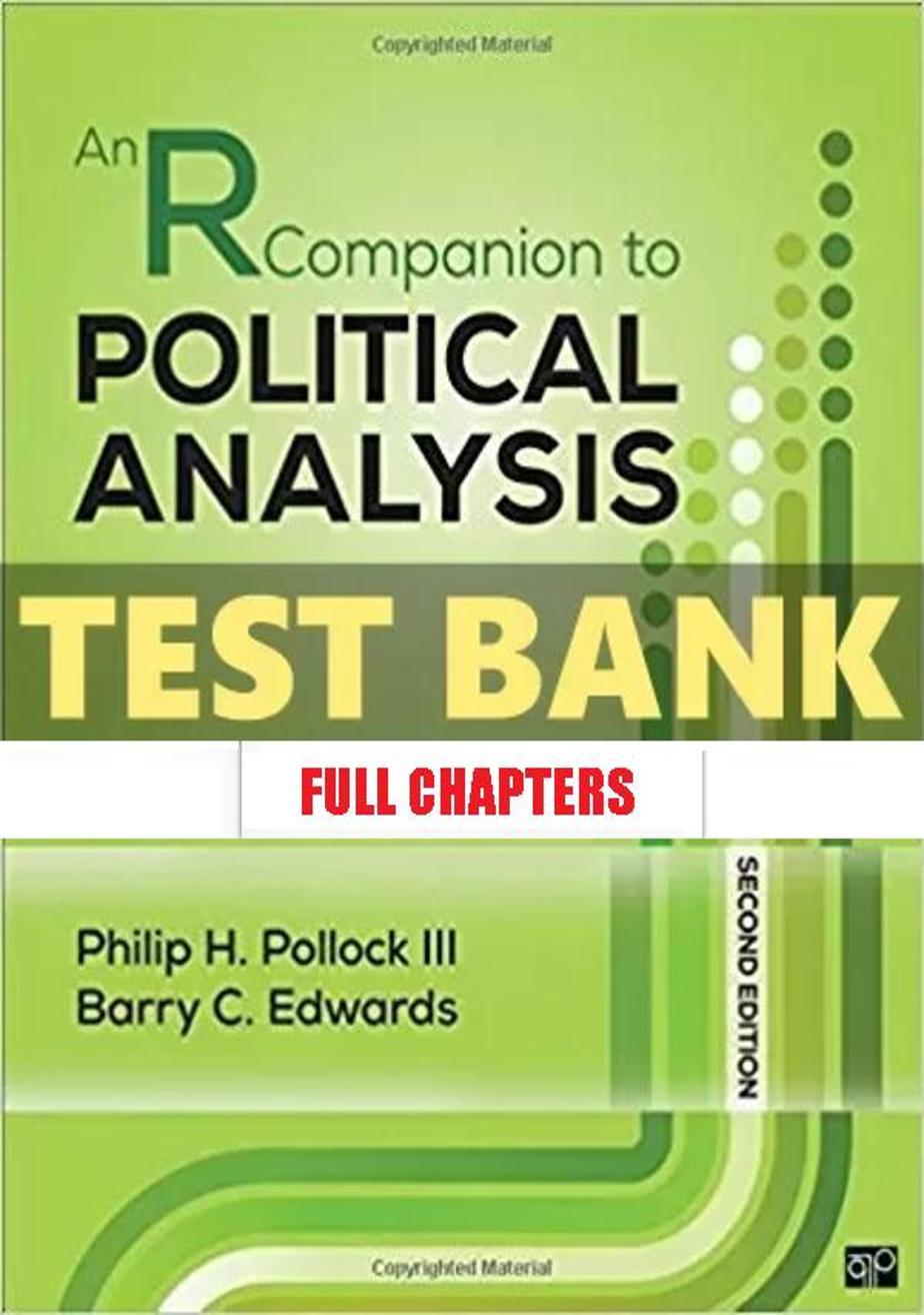 Test Bank for R Companion to Political Analysis 2nd Edition Pollock III