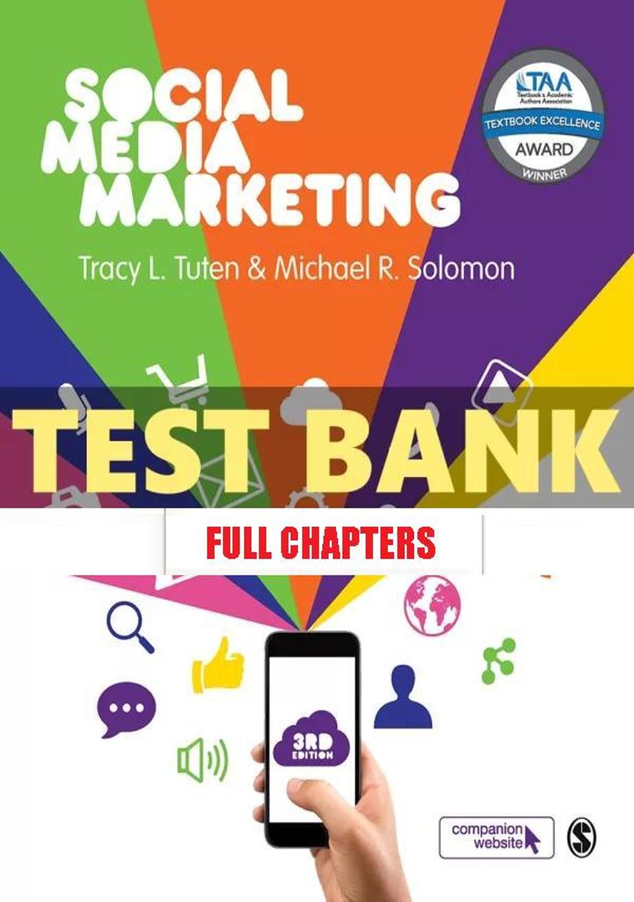 Test Bank for Social Media Marketing 3rd Edition Tuten