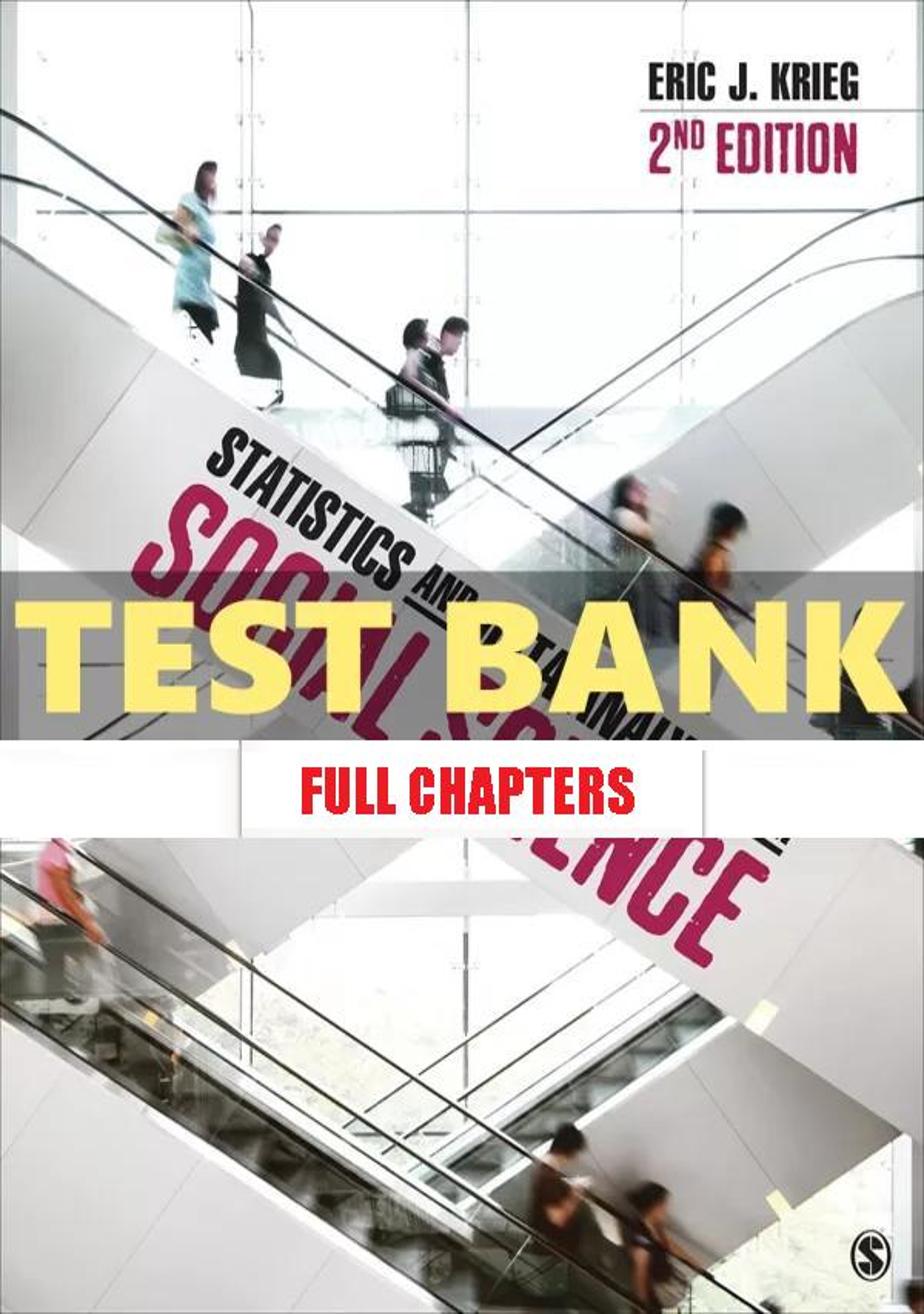 Test Bank for Statistics and Data Analysis for Social Science 2nd Edition Krieg