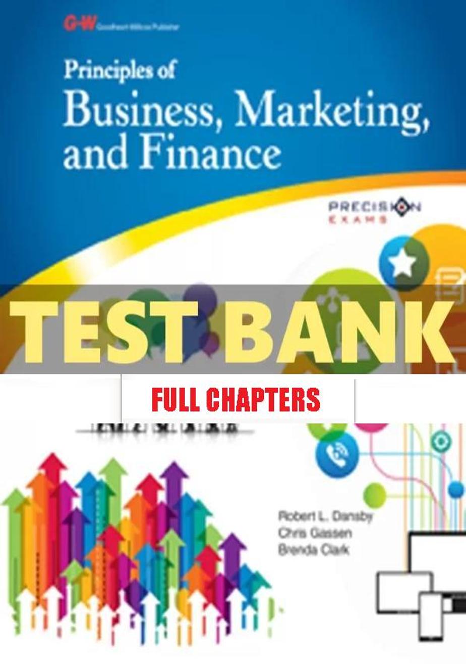 Test Bank for Principles of Business Marketing and Finance 1st Edition Dansby