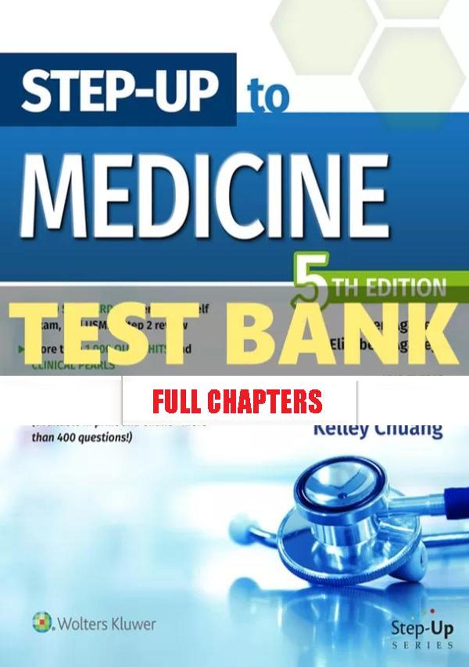 Test Bank for Step Up to Medicine 24th Edition Agabegi